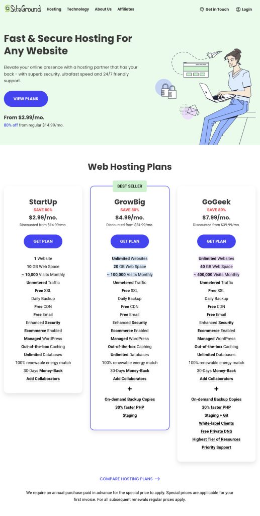 Check out the Hosting Plans for Siteground