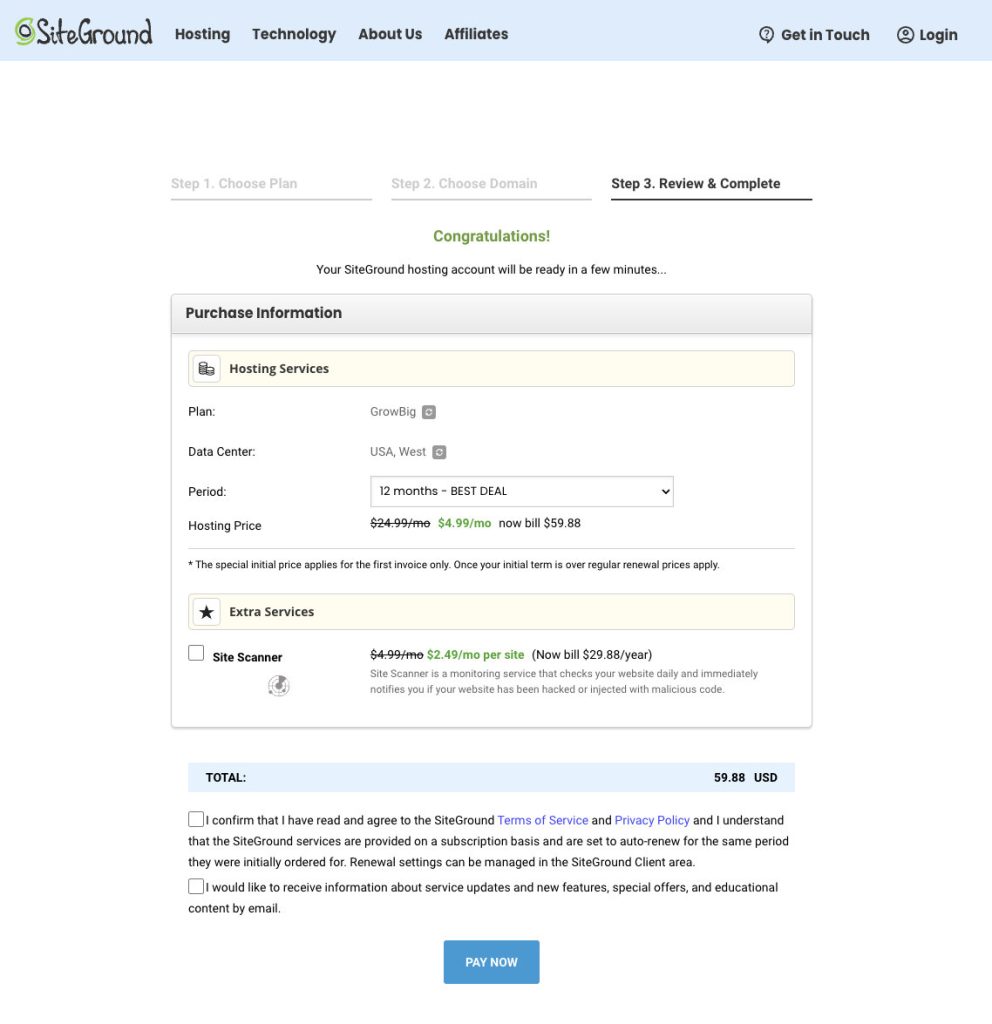 Siteground Will Walk You Through the Process for Setting up Hosting On Their Platform